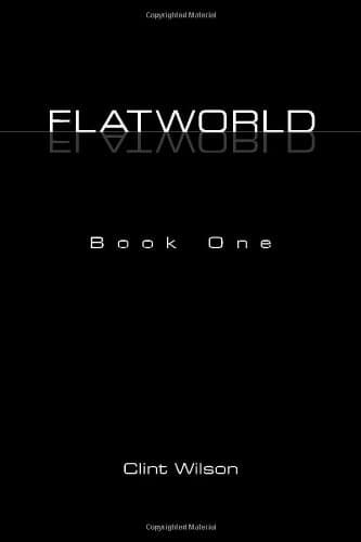 Flatworld: Book One: Bk. 1