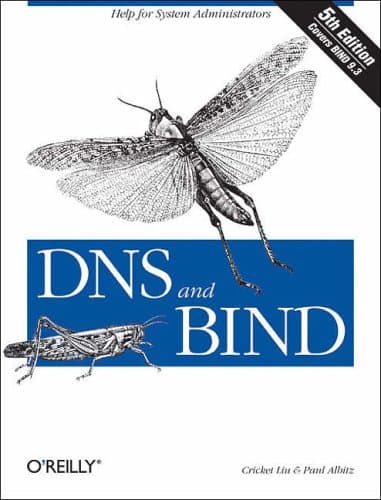 DNS and BIND 5e: Help for System Administrators (OREILLY)