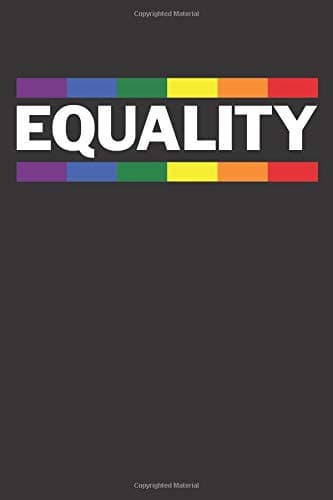 Equality: Blank Lined Notebook, Journal or Diary