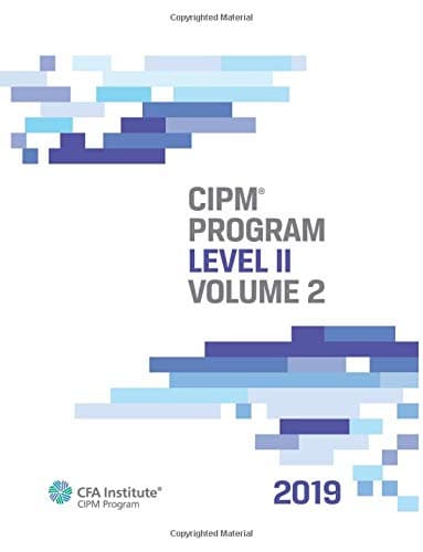 2019 CIPM® Program: Level II, Volume 2 Paperback – 28 Aug. 2018