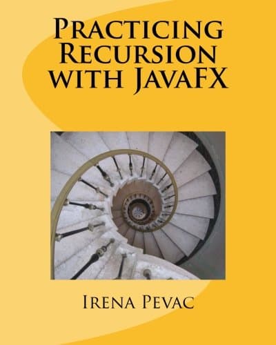 Practicing Recursion with JavaFX