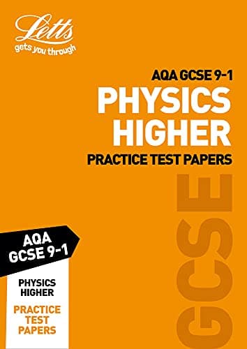 Grade 9-1 GCSE Physics Higher AQA Practice Test Papers: GCSE Grade 9-1 (Letts GCSE 9-1 Revision Success)