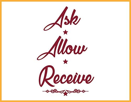 Ask Allow Receive Vinyl Wall Decal MEDIUM
