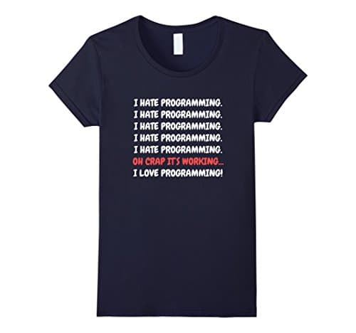 Women's I Hate Programming It's Working I Love Programming T-shirt XL Navy
