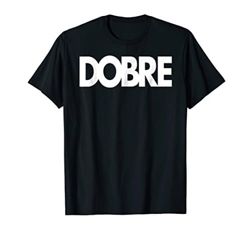 Dobre TShirt
