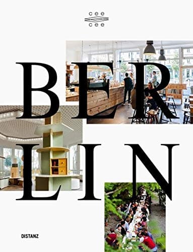 Cee Cee Berlin: Berlin Highlights