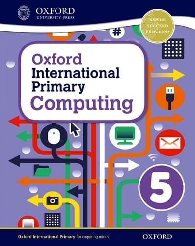 Oxford International Primary Computing: Student Book 5