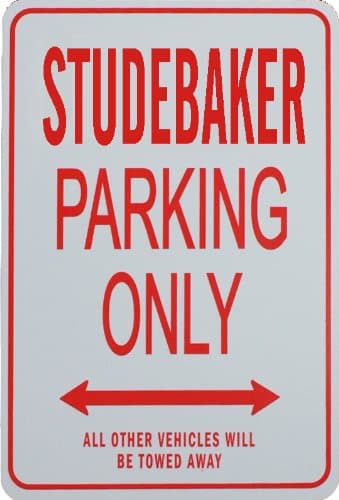 Studebaker Parking Only - Miniature Fun Parking Sign