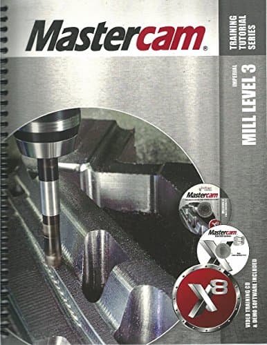 Mastercam X8 - Mill Level 3 Training Tutorial