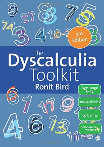 The Dyscalculia Toolkit: Supporting Learning Difficulties in Maths