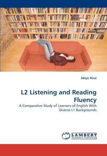 L2 Listening and Reading Fluency