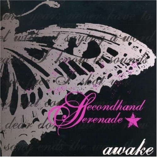 Secondhand SerenadeAwake