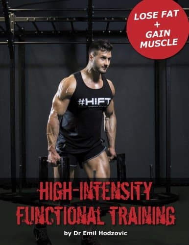 High Intensity Functional Training
