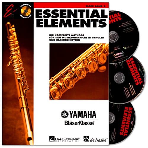 Essential Elements Volume 2 for Flute - German edition with 3 CD ́s from the Yamaha wind class series - the complete method for teaching music in schools and wind orchestras