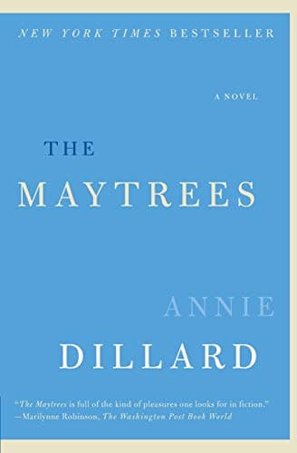 The Maytrees: A Novel
