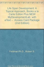 Life Span Development + New Mydevelopmentlab With Etext Access Card: A Topical Approach, Books a La Carte Editon