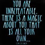 You Are Unrepeatable - Dellinger Color Magnet