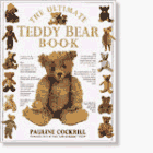 The Ultimate Teddy Bear Book