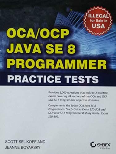 Oca / Ocp Java Se 8 Programmer Practice Tests