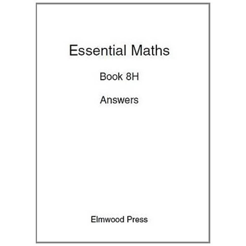 Essential Maths 8H Answers