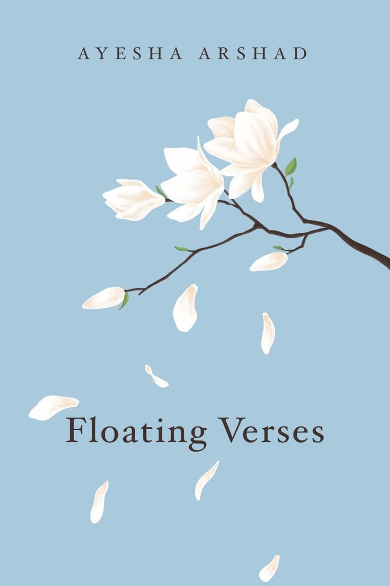 Floating Verses [Paperback] Ayesha Arshad