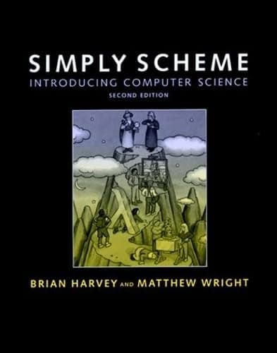 Simply Scheme - 2nd Edition: Introducing Computer Science 2nd Edition