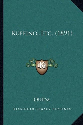 Ruffino, Etc. (1891)