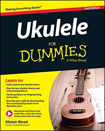 Ukulele For Dummies Kindle Edition