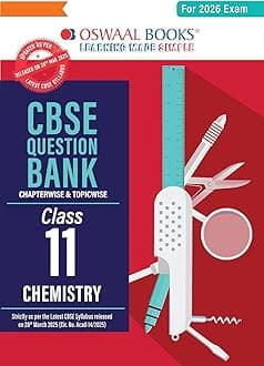 Oswaal CBSE Question Bank Class 11 Chemistry For 2026 Exam Paperback – 3 April 2025 Paperback – 30 October 2024