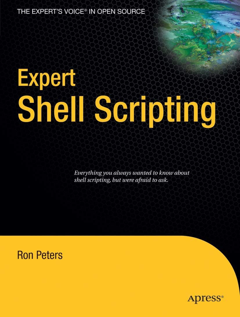 Expert Shell Scripting (Expert's Voice in Open Source)