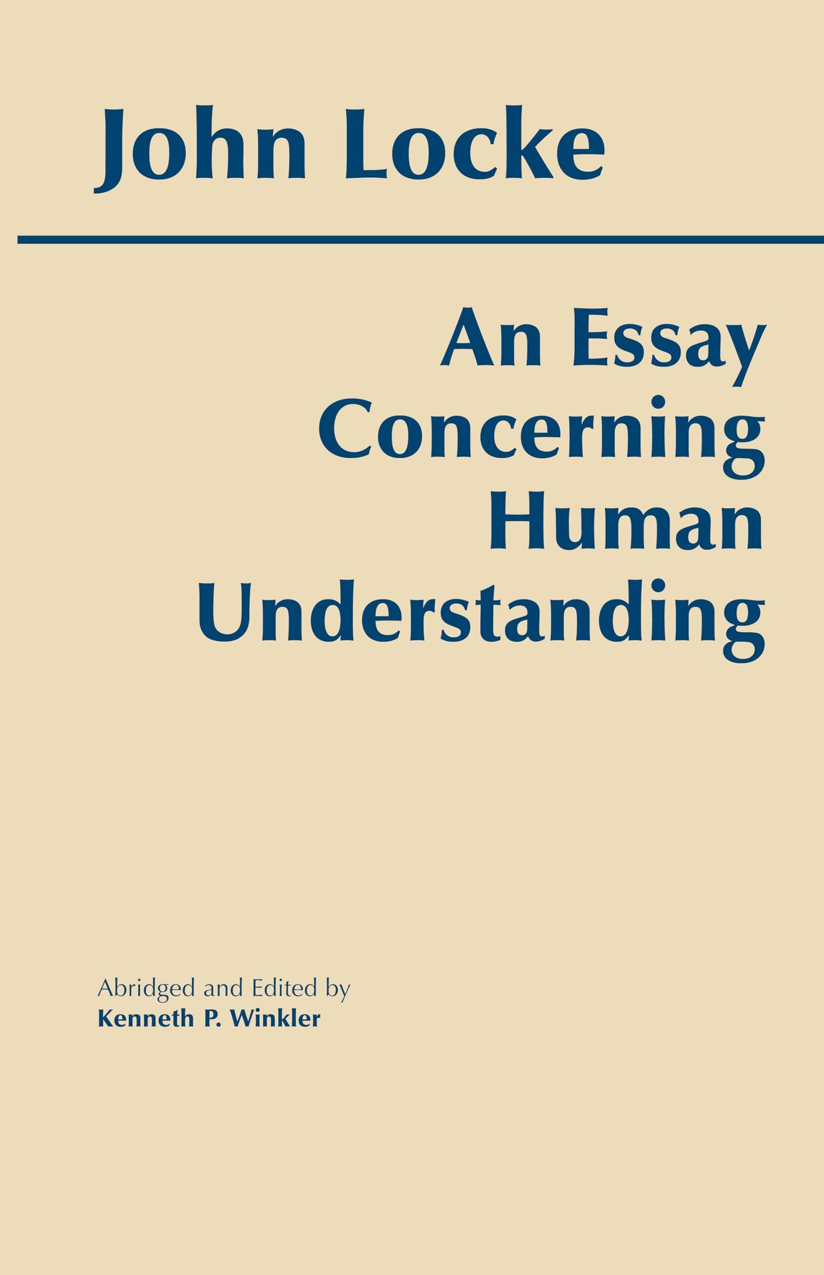 An Essay Concerning Human Understanding (Hackett Classics)