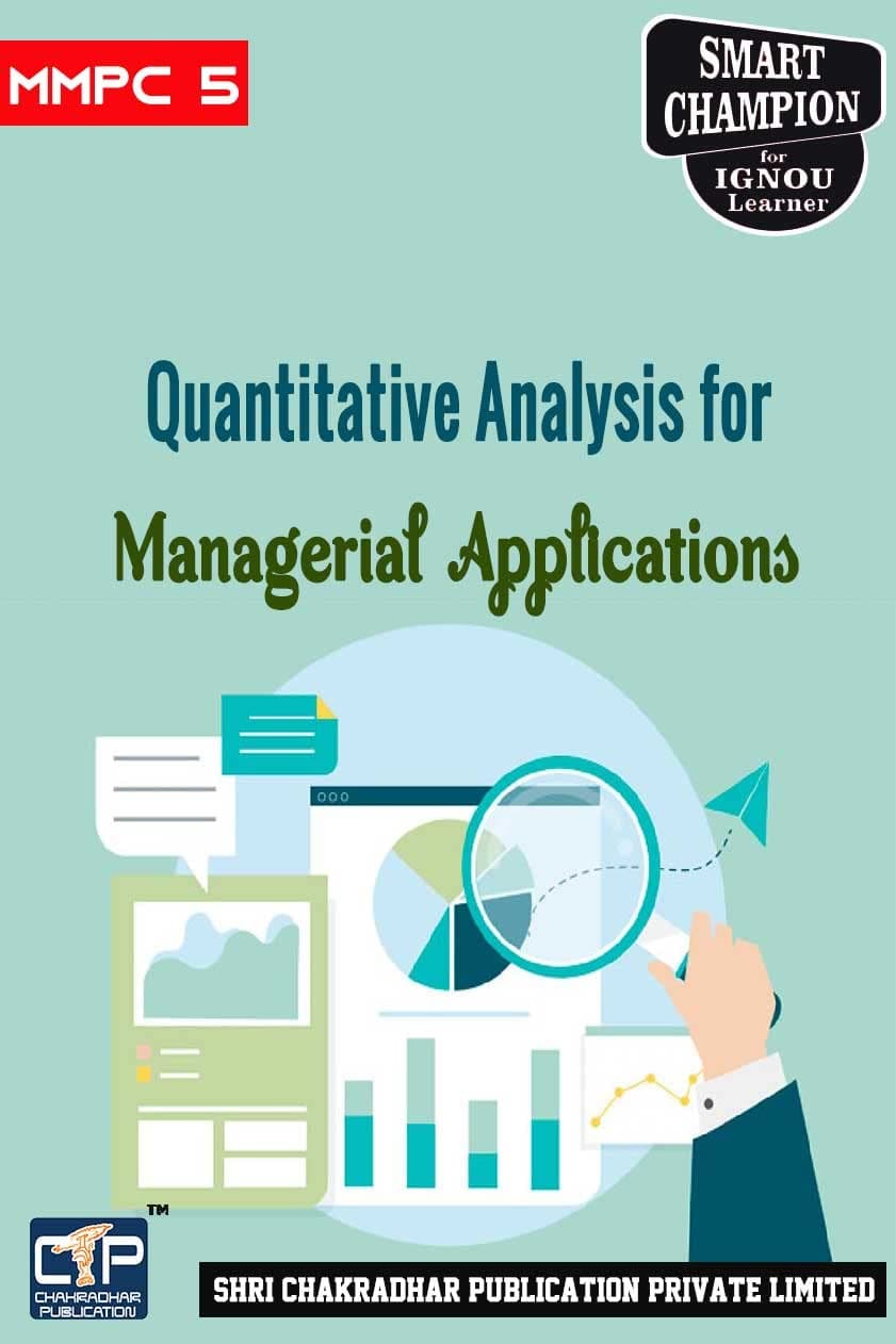 IGNOU MMPC 5 Previous Year Solved Question Paper Quantitative Analysis for Managerial Applications (December 2021) IGNOU MBA New Syllabus 1st Semester IGNOU Master of Business Administration mmpc5 Staple Bound – 1 January 2022