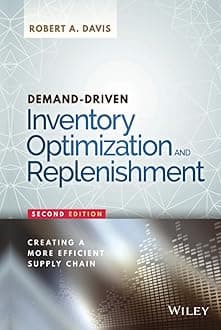 Demand-Driven Inventory Optimization and Replenishment (Wiley and SAS Business Series) 2nd Edition