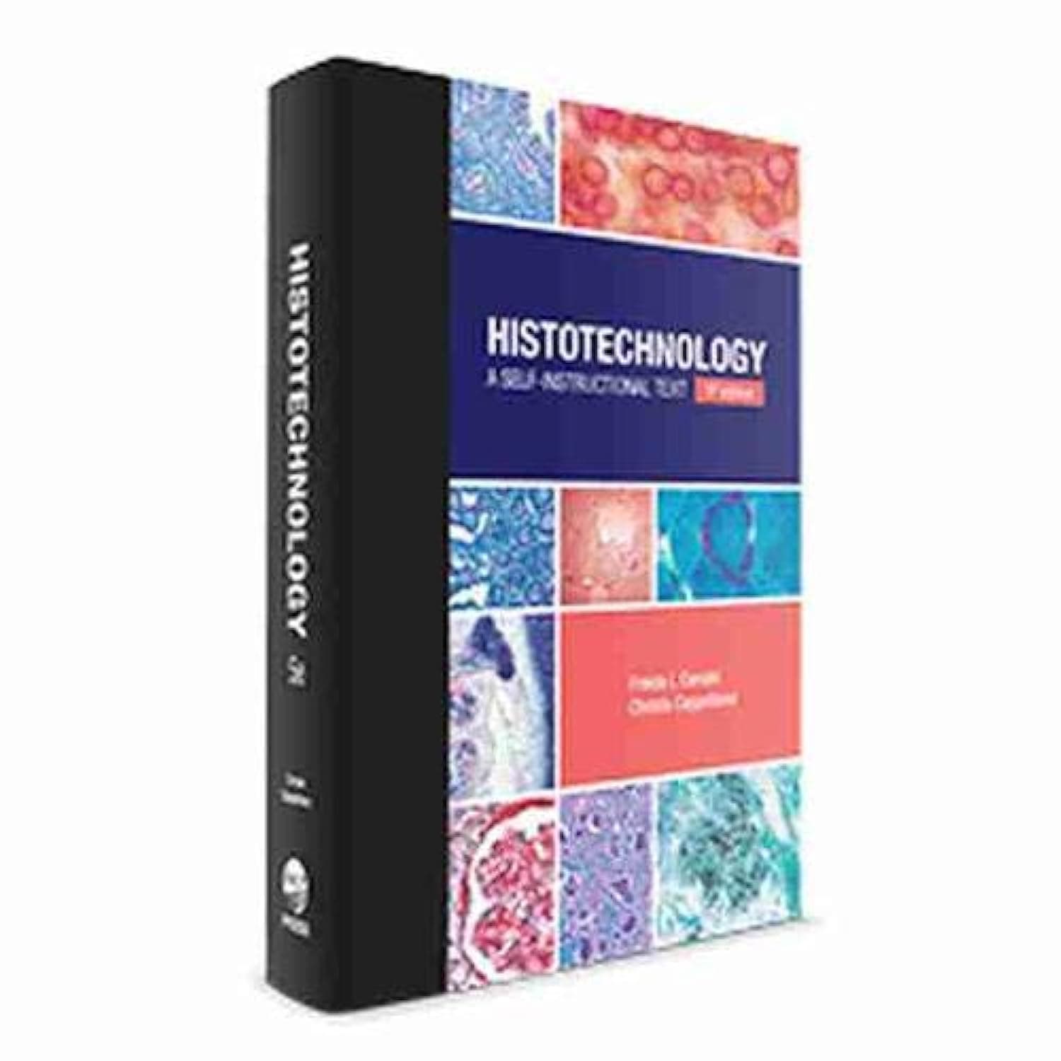 HISTOTECHNOLOGY:SELF INSTRUCTIONAL TEXT