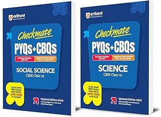 Arihant Checkmate PYQs + CBQs Science, Social Science For CBSE Class 10 | Past Board Exam Questions (2025–2019) with Competency-Based Questions and ... Latest CBSE Pattern | Updated Edition 2026