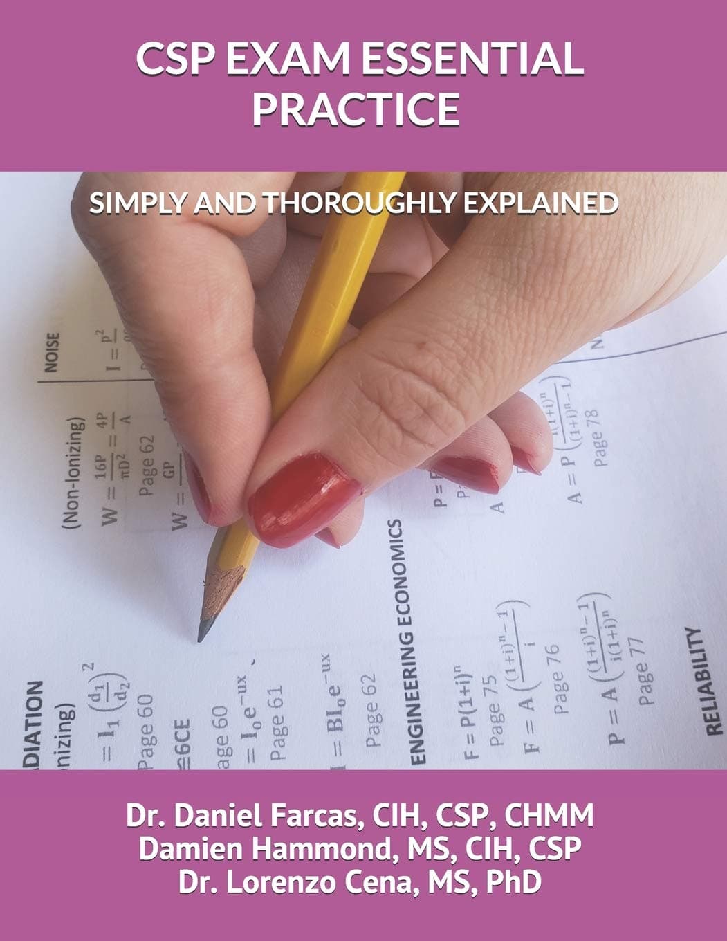 CSP Exam Essential Practice Simply and Thoroughly Explained