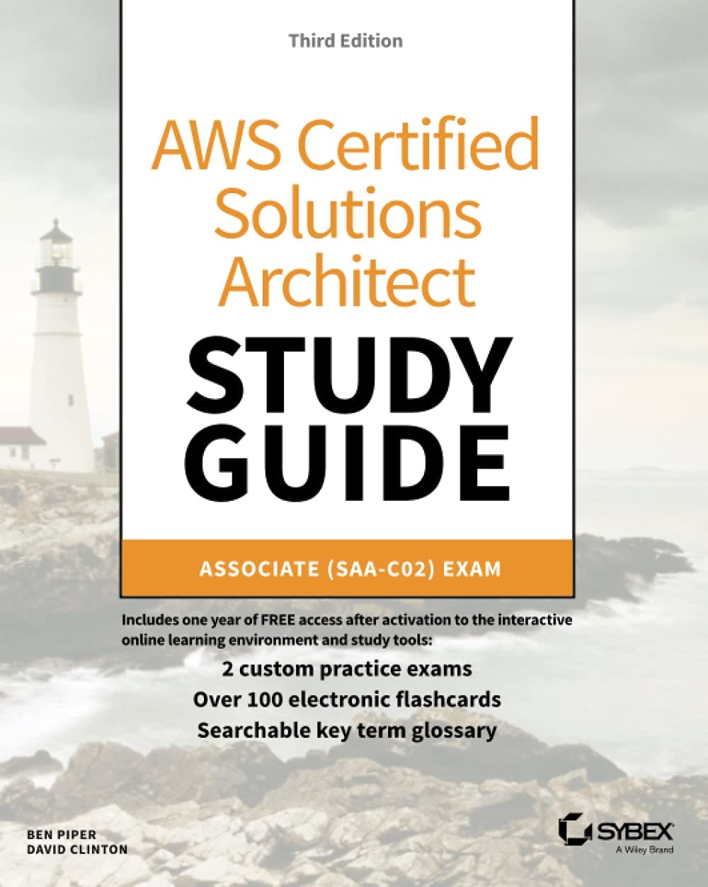 Sybex AWS Certified Solutions Architect Study Guide: Associate SAA–C02 Exam