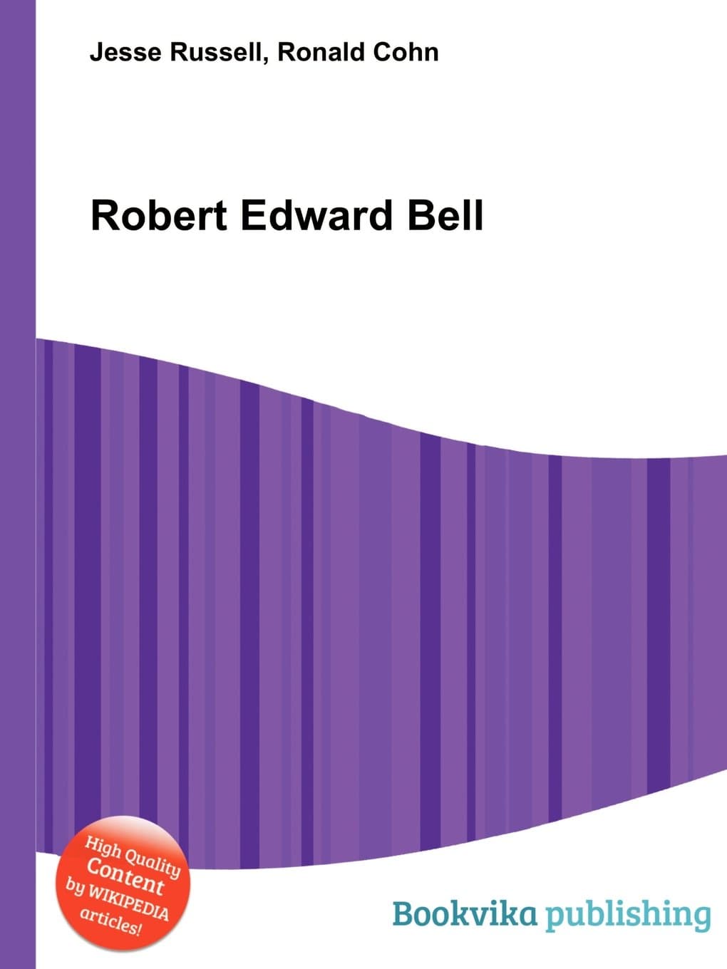 Robert Edward Bell
