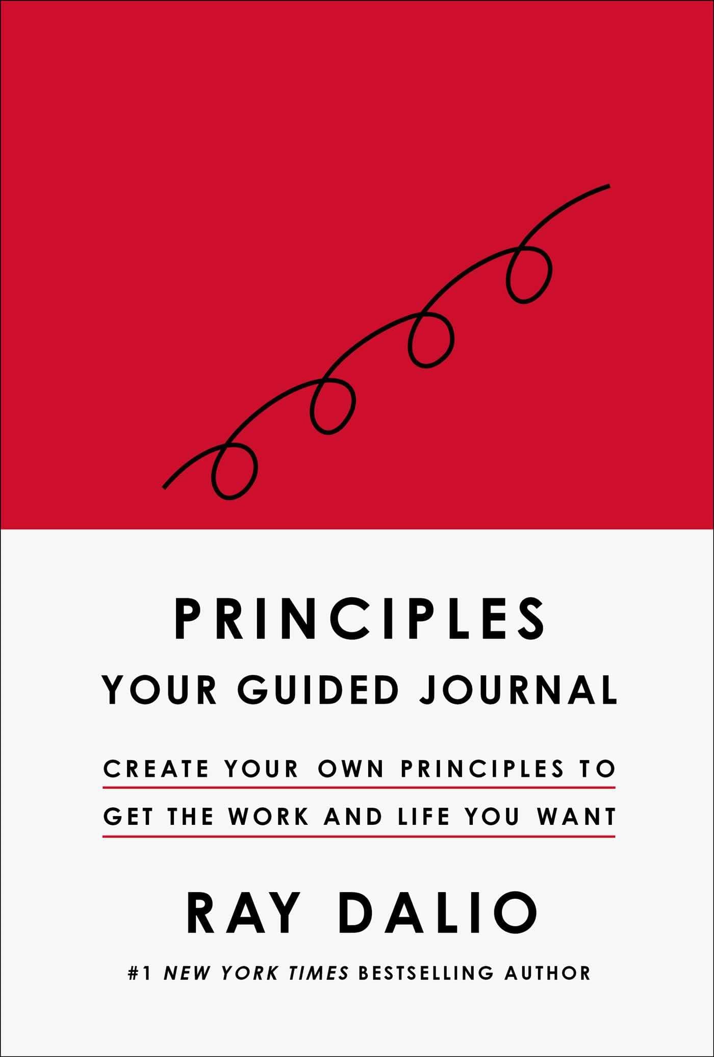 Avid Reader Press / Simon & Schuster Principles: Your Guided Journal (Create Your Own Principles to Get the Work and Life You Want)