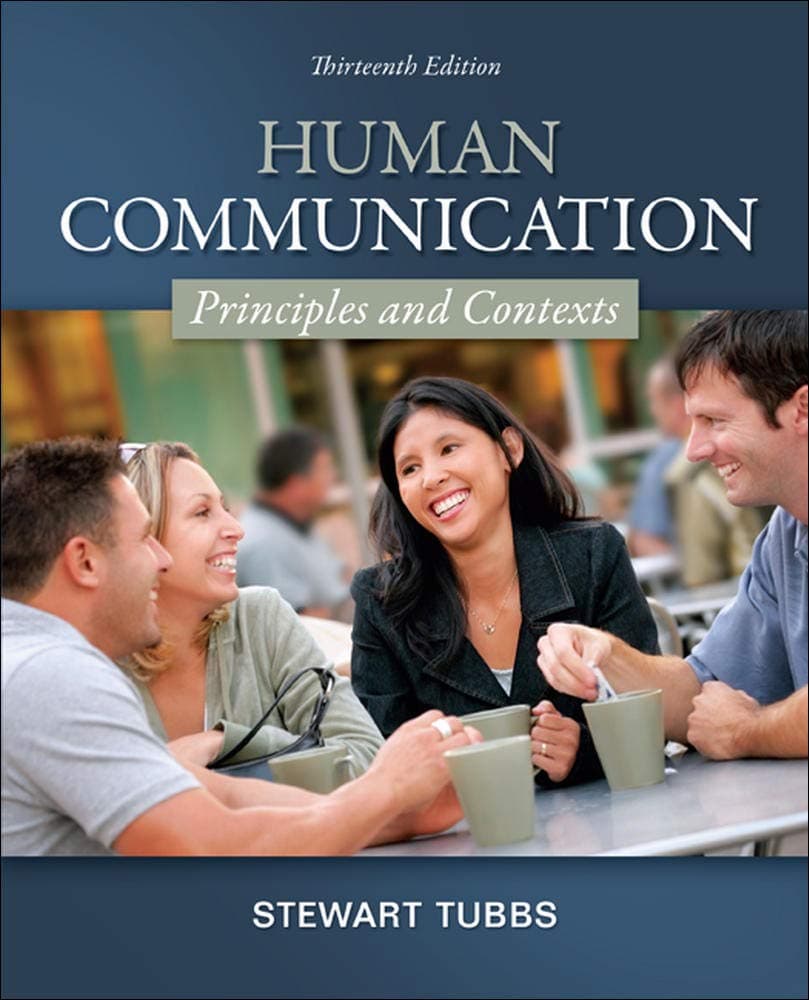 Human Communication: Principles and Contexts 13th Edition