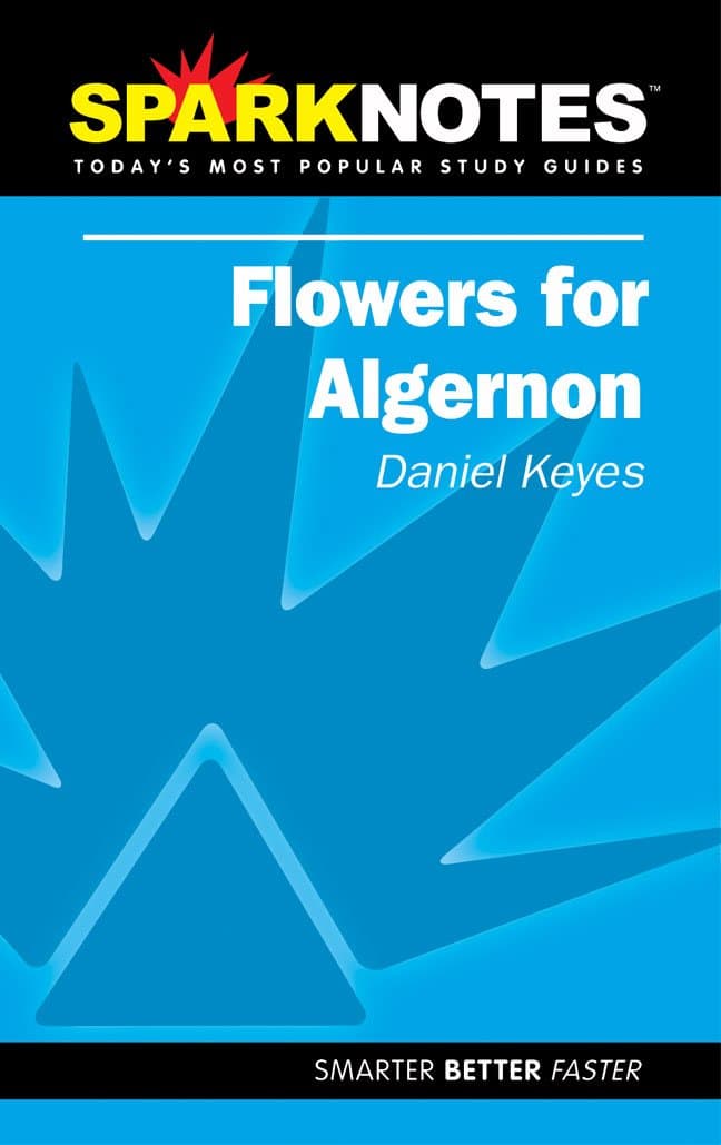 SparkNotes Flowers for Algernon ( Literature Guide)