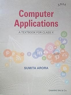Computer Application For Class 10 By Sumita Arora Paperback – 1 January 2023