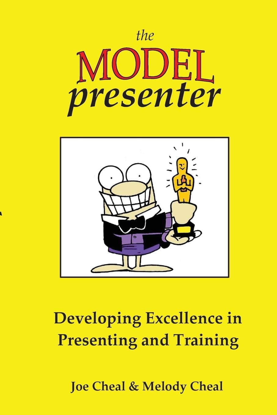 Gwiz Publishing The Model Presenter: Developing Excellence in Presenting and Training