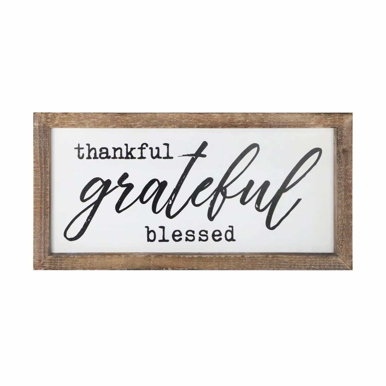 Thankful, Grateful, Blessed