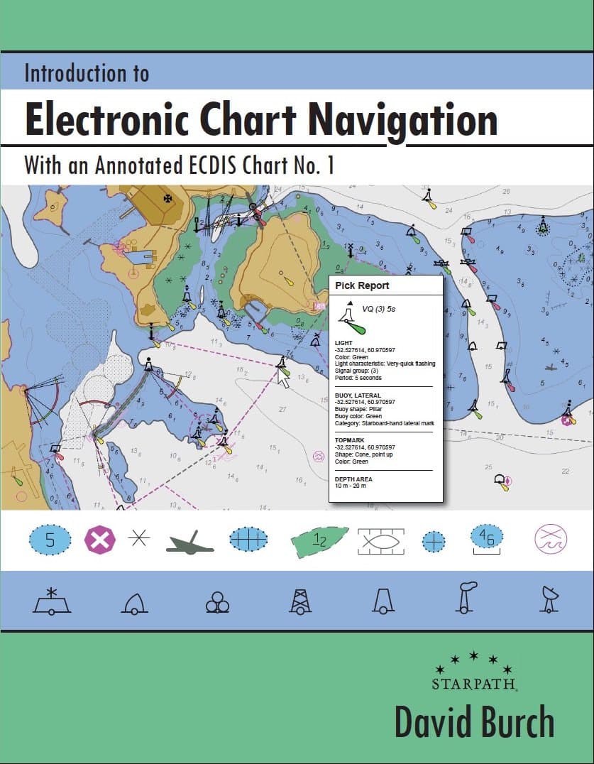 Introduction to Electronic Chart Navigation: With an Annotated ECDIS Chart No. 1