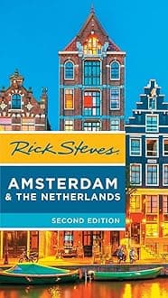 Rick Steves Amsterdam & the Netherlands, 2nd Edition