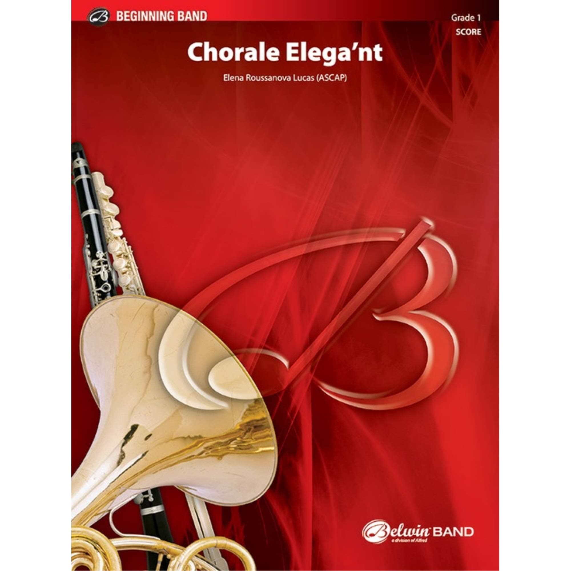 Chorale Elega'nt: Conductor Score