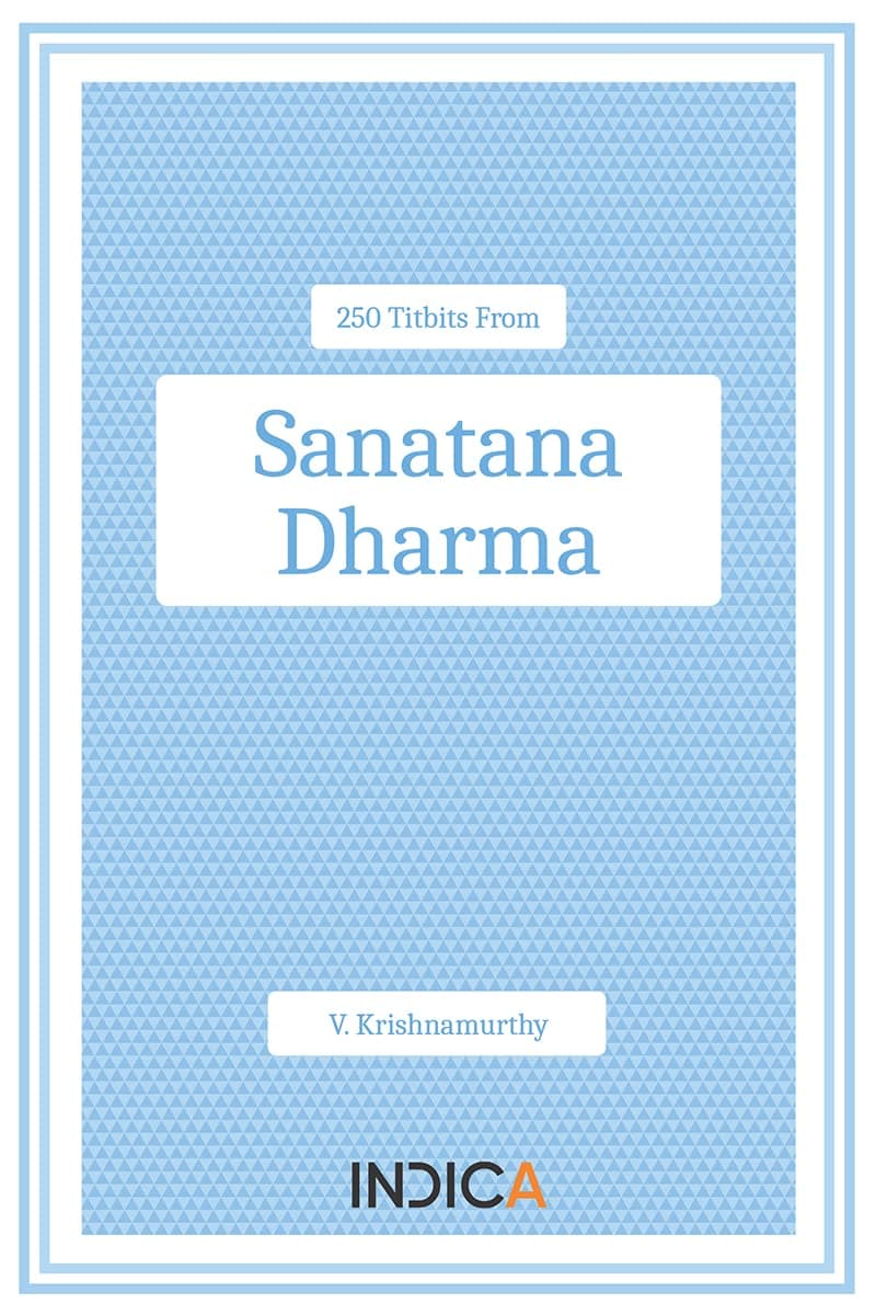 250 Titbits from Sanatana Dharma