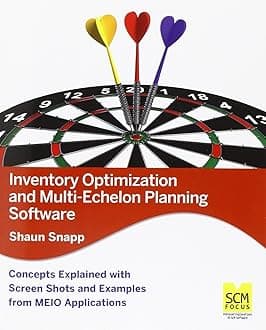 Inventory Optimization and Multi-Echelon Planning Software Paperback – August 2, 2012
