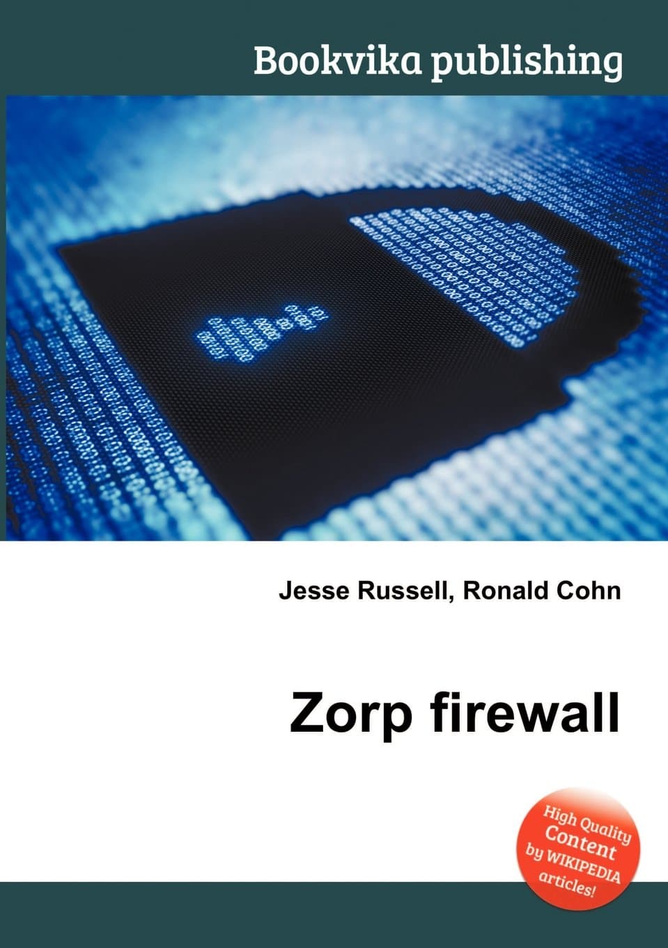 Zorp Firewall Paperback – 2 June 2012